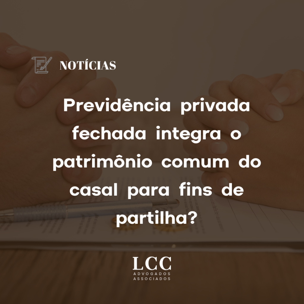 previdência-privada-integra-patrimonio-casal-partilha