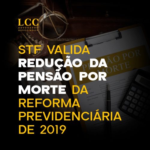 stf-valida-redução-pensão-por-morte